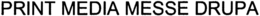 PRINT MEDIA MESSE DRUPA trademark