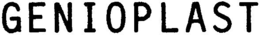 GENIOPLAST trademark