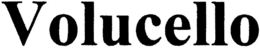 VOLUCELLO trademark