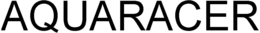 AQUARACER trademark