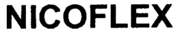 NICOFLEX trademark