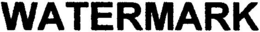 WATERMARK trademark