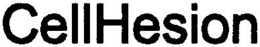 CELLHESION trademark