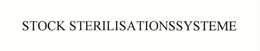 STOCK STERILISATIONSSYSTEME trademark
