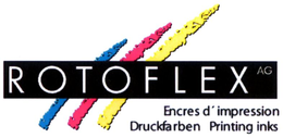 ROTOFLEX AG ENCRES D'IMPRESSION DRUCKFARBEN PRINTING INKS trademark