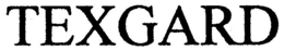 TEXGARD trademark