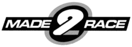 MADE 2 RACE trademark