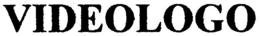 VIDEOLOGO trademark