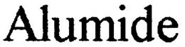 ALUMIDE trademark