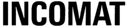 INCOMAT trademark