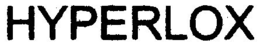 HYPERLOX trademark