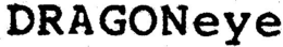 DRAGONEYE trademark