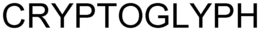 CRYPTOGLYPH trademark