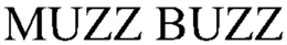 MUZZ BUZZ trademark