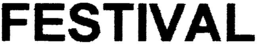 FESTIVAL trademark