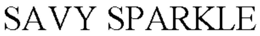 SAVY SPARKLE trademark