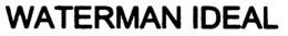 WATERMAN IDEAL trademark
