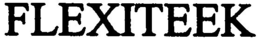 FLEXITEEK trademark