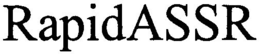 RAPIDASSR trademark