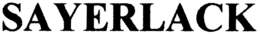 SAYERLACK trademark