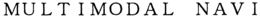 MULTIMODAL NAVI trademark