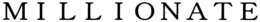 MILLIONATE trademark
