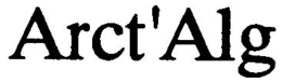 ARCT'ALG trademark