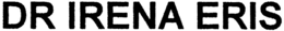 DR IRENA ERIS trademark