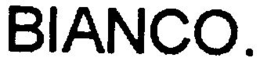 BIANCO. trademark
