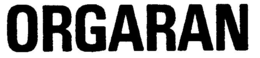 ORGARAN trademark