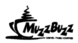 MUZZBUZZ DRIVE-THRU COFFEE trademark