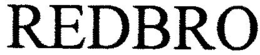 REDBRO trademark