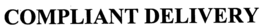 COMPLIANT DELIVERY trademark