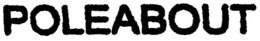POLEABOUT trademark