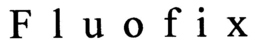 FLUOFIX trademark