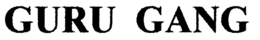 GURU GANG trademark