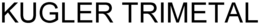 KUGLER TRIMETAL trademark