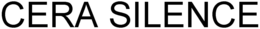 CERA SILENCE trademark