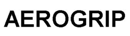 AEROGRIP trademark