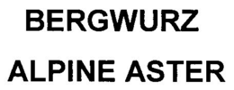 BERGWURZ ALPINE ASTER trademark