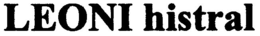 LEONI HISTRAL trademark