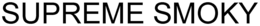 SUPREME SMOKY trademark