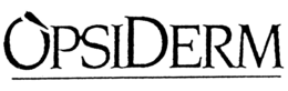 OPSIDERM trademark