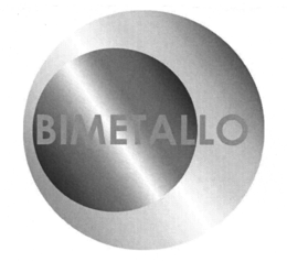 BIMETALLO trademark