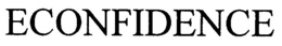 ECONFIDENCE trademark