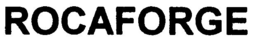 ROCAFORGE trademark