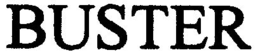BUSTER trademark