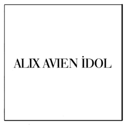 ALIX AVIEN IDOL trademark