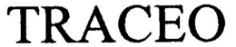 TRACEO trademark