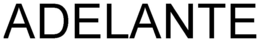 ADELANTE trademark